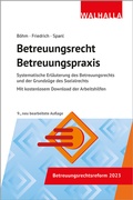 Cover: Betreuungsrecht | Betreuungspraxis  - Walhalla