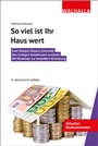 Bild: So viel ist Ihr Haus wert - Walhalla