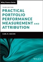 Cover: Practical Portfolio Performance Measurement and At tribution, 3rd Edition - Wiley