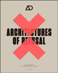 Enlarge image Cover: Architectures of Refusal - Wiley