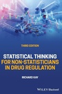 Cover: Statistical Thinking for Non-Statisticians in Drug Regulation, 3rd Edition - Wiley-Blackwell