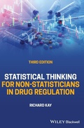 Cover: Statistical Thinking for Non-Statisticians in Drug Regulation, 3rd Edition - Wiley-Blackwell