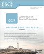 Cover: (ISC)2 CCSP Certified Cloud Security Professional Official Practice Tests, Third Edition - Sybex Inc.,U.S.