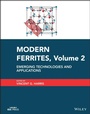 Cover: Modern Ferrites Volume 2: Emerging Technologies an d Applications - Wiley-Blackwell