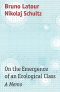 Cover: On the Emergence of an Ecological Class - a Memo - Polity Press