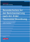 Cover: Besonderheiten bei der Berichterstattung nach Art. 8 der Taxonomie-Verordnung (Teil 2 ) neue Fassung