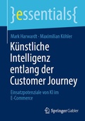 Cover: K&uuml;nstliche Intelligenz entlang der Customer Journey - Springer Gabler