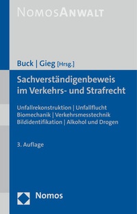 Abbildung von: Sachverständigenbeweis im Verkehrs- und Strafrecht - Nomos