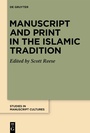 Cover: Manuscript and Print in the Islamic Tradition - De Gruyter