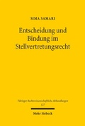 Cover: Entscheidung und Bindung im Stellvertretungsrecht - Mohr Siebeck