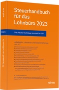Cover: Steuerhandbuch f&uuml;r das Lohnb&uuml;ro 2023 - Rehm