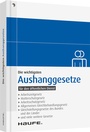 Bild: Die wichtigsten Aushanggesetze für den öffentlichen Dienst - Haufe-Lexware