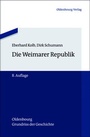 Cover: Die Weimarer Republik - De Gruyter Oldenbourg
