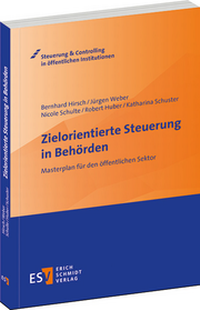 Abbildung von: Zielorientierte Steuerung in Behörden - Erich Schmidt Verlag
