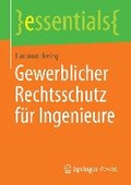 Cover: Gewerblicher Rechtsschutz f&uuml;r Ingenieure - Gabler, Betriebswirt.-Vlg