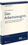 Bild: Das Arbeitszeugnis - Fachmedien Recht und Wirtschaft