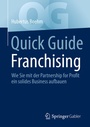 Cover: Quick Guide Franchising - Springer Gabler