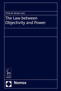 Enlarge image Cover: The Law between Objectivity and Power - Nomos