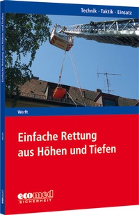 Abbildung von: Einfache Rettung aus Höhen und Tiefen - ecomed Storck