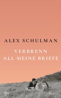 Cover: Verbrenn all meine Briefe - dtv