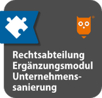 Abbildung von: Rechtsabteilung Ergänzungsmodul Unternehmenssanierung - Fachmedien Otto Schmidt