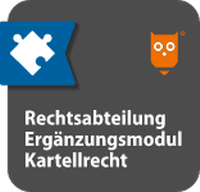 Abbildung von: Rechtsabteilung Ergänzungsmodul Kartellrecht - Fachmedien Otto Schmidt