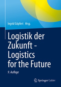 Abbildung von: Logistik der Zukunft - Logistics for the Future - Springer Gabler