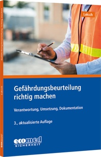Abbildung von: Gefährdungsbeurteilung richtig machen - ecomed Storck