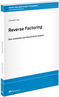 Abbildung von: Reverse Factoring - Fachmedien Recht und Wirtschaft