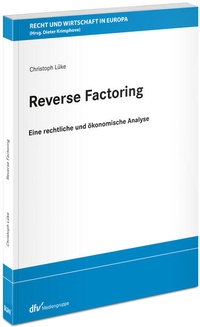 Enlarge image Cover: Reverse Factoring - Fachmedien Recht und Wirtschaft