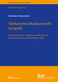 Abbildung von: Telekommunikationsrecht kompakt - Fachmedien Recht und Wirtschaft