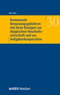 Abbildung von: Kommunale Benutzungsgebühren mit ihren Bezügen zur doppischen Haushaltswirtschaft und zur Aufgabenkooperation - Kommunal- und Schul-Verlag