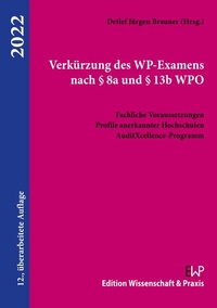 Abbildung von: Verkürzung des WP-Examens nach § 8a und § 13b WPO - Edition Wissenschaft & Praxis
