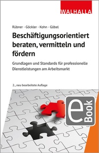 Abbildung von: Beschäftigungsorientiert beraten, vermitteln und fördern - Walhalla
