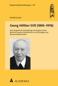 Cover: Georg H&ouml;ltker SVD (1895 - 1976) - academia