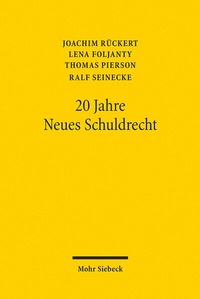 Abbildung von: 20 Jahre Neues Schuldrecht - Mohr Siebeck