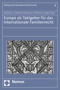 Abbildung von: Europa als Taktgeber für das Internationale Familienrecht - Nomos