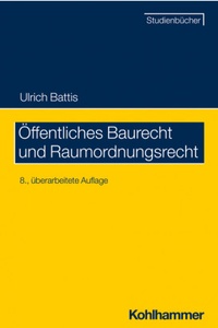 Abbildung von: Öffentliches Baurecht und Raumordnungsrecht - Kohlhammer