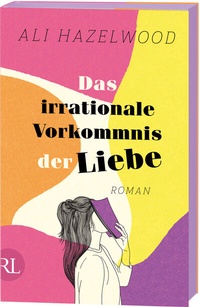 Abbildung von: Das irrationale Vorkommnis der Liebe  - Rütten & Loening Berlin