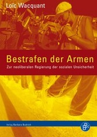Enlarge image Cover: Bestrafen der Armen - Barbara Budrich