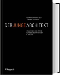 Abbildung von: Der junge Architekt - Reguvis Fachmedien