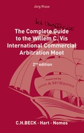 Cover: The Complete (but unofficial) Guide to the Willem C. Vis International Commercial Arbitration Moot - C.H.BECK