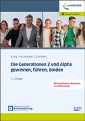 Bild: Die Generationen Z und Alpha gewinnen, f&uuml;hren, binden - Kiehl