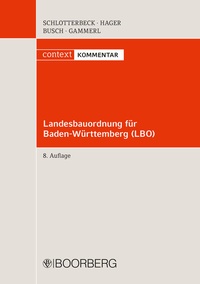 Abbildung von: Landesbauordnung für Baden-Württemberg - LBO - Boorberg