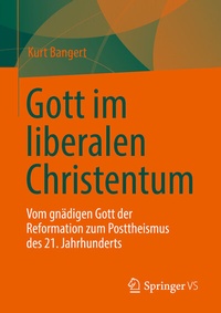 Abbildung von: Gott im liberalen Christentum - Springer VS