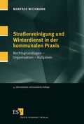 Cover: Stra&szlig;enreinigung und Winterdienst in der kommunalen Praxis - Erich Schmidt Verlag