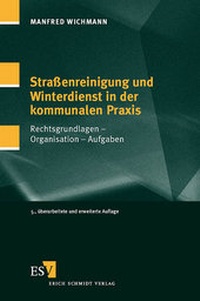Bild: Straßenreinigung und Winterdienst in der kommunalen Praxis - Erich Schmidt Verlag