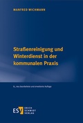 Cover: Stra&szlig;enreinigung und Winterdienst in der kommunalen Praxis - Erich Schmidt Verlag