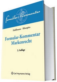 Enlarge image Cover: Formular-Kommentar Markenrecht - Carl Heymanns Verlag