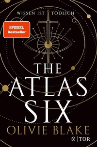 Enlarge image Cover: The Atlas Six - S. Fischer